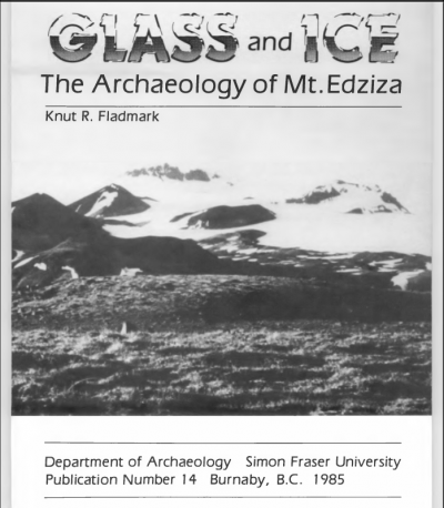 Cover for Glass and Ice: The Archaeology of Mt. Edziza