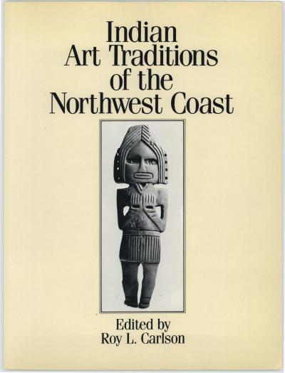 Cover for Indian Art Traditions of the Northwest Coast