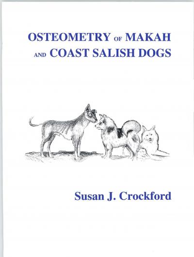 Cover for Osteometry of Makah and Coast Salish Dogs