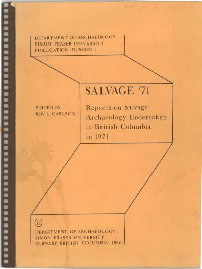 Cover for Salvage '71: Reports on Salvage Archaeology Undertaken in British Columbia in 1971