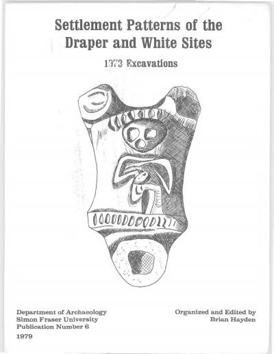 Cover for Settlement Patterns of the Draper and White Sites: 1973 Excavations