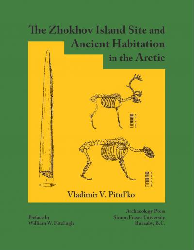 Cover for The Zhokhov Island Site and Ancient Habitation in the Arctic